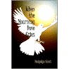 When The Mourning Dove Cries door Madgelyn Hawk