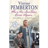 When The Swallows Come Again door Victor Pemberton