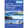 Where To Buy Property Abroad door Ray Withers