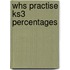 Whs Practise Ks3 Percentages