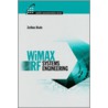 Wimax Rf Systems Engineering door Zerihun Abate