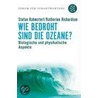 Wie bedroht sind die Ozeane? door Stefan Rahmstorf