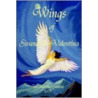 Wings Of Sivananda-Valentina door Sivananda Valentina