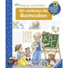 Wir entdecken die Buchstaben door Onbekend