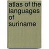 Atlas of the Languages of Suriname