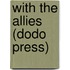 With the Allies (Dodo Press)