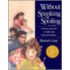 Without Spanking or Spoiling