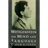 Wittgenstein/mind/language P by David G. Stern
