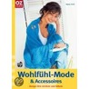 Wohlfühl-Mode & Accessoires by Dagmar Scholz