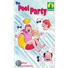Wolf Hill:lev 2 Pool Party P by Roderick Hunt