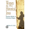 Women & the Historical Jesus door Kathleen E. Corley