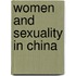 Women And Sexuality In China