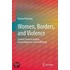 Women, Borders, And Violence