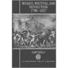 Women,writing & Revolution C by Gary Kelly