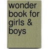 Wonder Book for Girls & Boys door Walter Crane