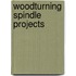 Woodturning Spindle Projects