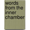 Words from the Inner Chamber door Susie Farina