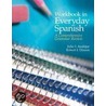 Workbook In Everyday Spanish door Robert J. Dixson