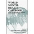 World Mental Health Cas