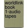 Worldlink Book 1-Audio Tapes by Susan Stempleski