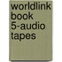 Worldlink Book 5-Audio Tapes