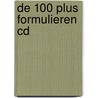 De 100 plus formulieren cd