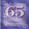 65 worden door G. Bauweleers