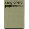 Cancionero Papiamento