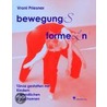 Bewegung(s)forme(l)n Mit Dvd door Vronis Priesner