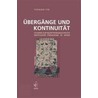 Übergänge und Kontinuität door Toshiko Ito