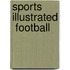 Sports Illustrated  Football