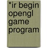 *Ir Begin Opengl Game Program by Course Ptr