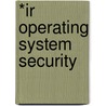 *Ir Operating System Security door Course Technology Ptr