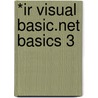 *Ir Visual Basic.Net Basics 3 by Course Technology Ptr