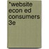 *Website Econ Ed Consumers 3e