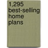 1,295 Best-Selling Home Plans door Garlinghouse Company