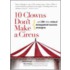 10 Clowns Don't Make a Circus