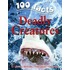 100 Facts On Deadly Creatures