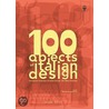 100 Objects of Italian Design by Unknown