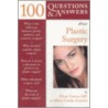 100 Q&A about Plastic Surgery by Marie Czenko Kuechel
