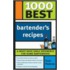 1000 Best Bartender's Recipes