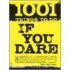 1001 Things to Do If You Dare