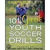 101 Great Youth Soccer Drills door Robert Koger