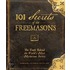 101 Secrets of the Freemasons