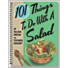 101 Things To Do With A Salad door Stephanie Ashcraft