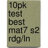 10pk Test Best Mat7 S2 Rdg/Ln door Onbekend