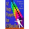 12 Step Prayers for a Way Out door Jerry S