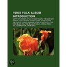 1990s Folk Album Introduction door Source Wikipedia