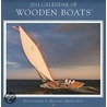 2011 Calendar of Wooden Boats door Maynard Bray