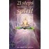 21 Steps To Reach Your Spirit